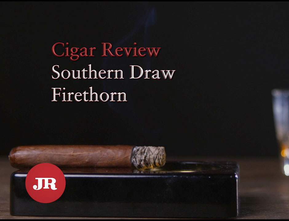 Southern Draw Firethorn Cigar Review JR Blending Room