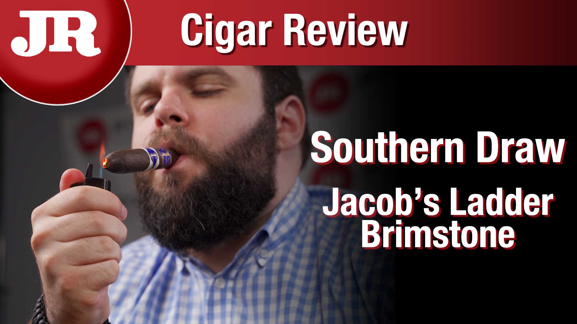 Southern Draw Jacob's Ladder Brimstone Cigar Review JR Blending Room