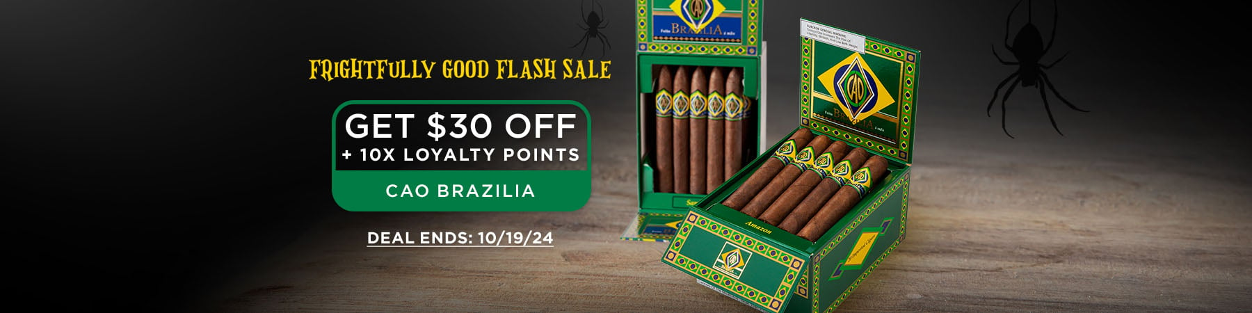 CAO Brazilia					
$30 Off + 10x Loyalty