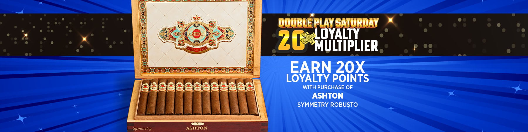 20x loyalty points on Ashton symmetry robsuto