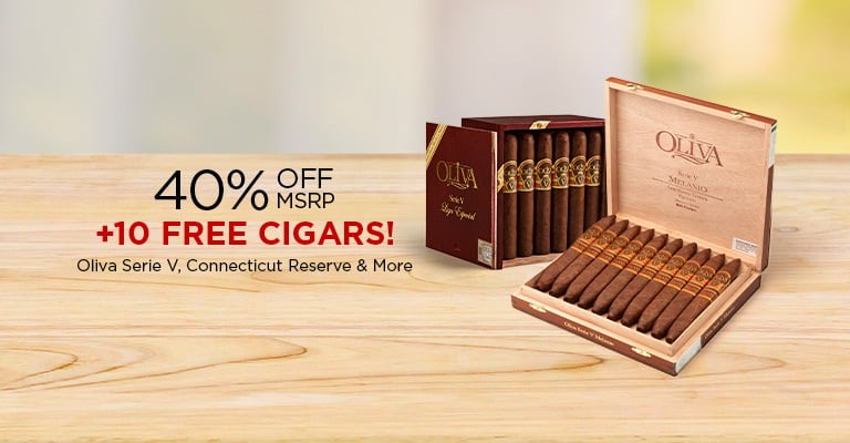 40% Off MSRP + 10 Free Cigars with Oliva Serie V, Connecticut Reserve & More!